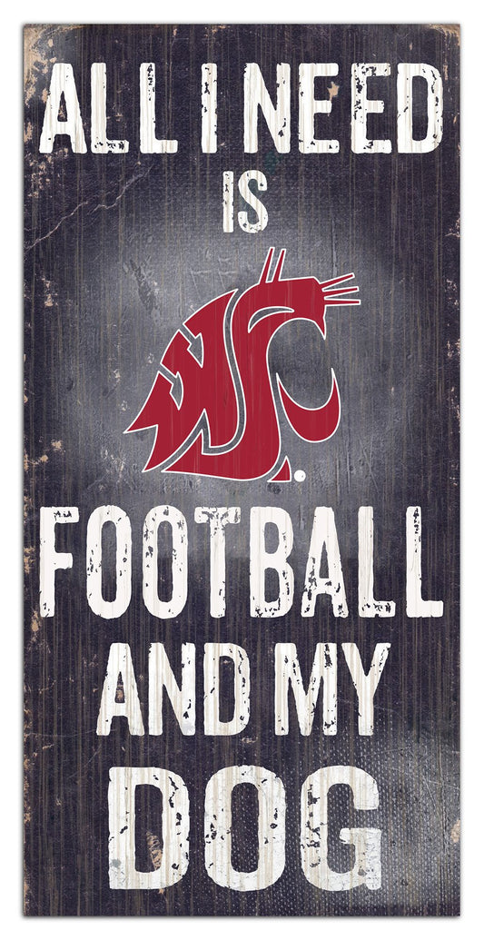 Washington State Cougars "All I Need Is Football And My Dog" 6" x 12" Distressed Wood Sign by Fan Creations