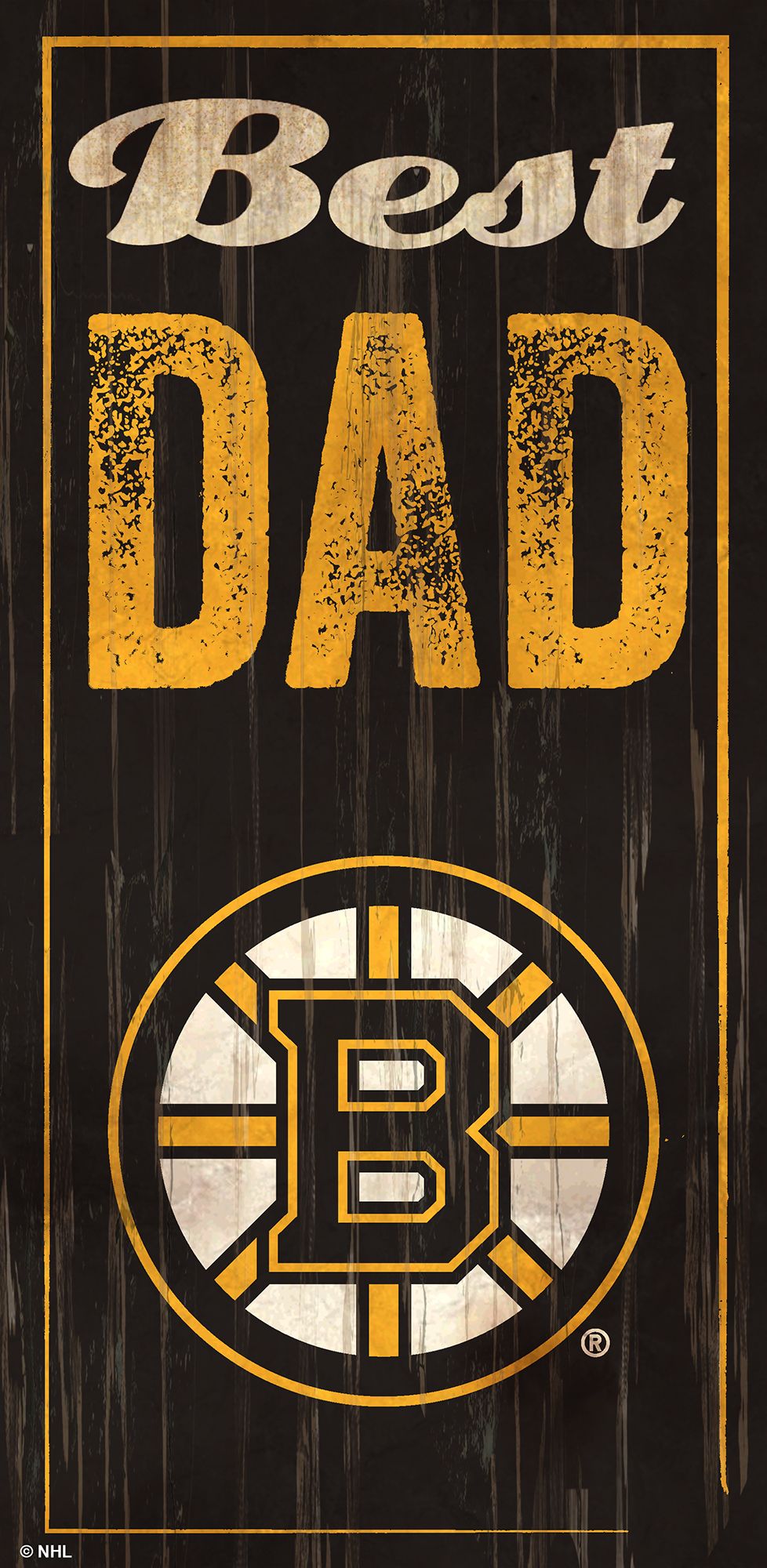 Boston Bruins Best Dad Sign by Fan Creations