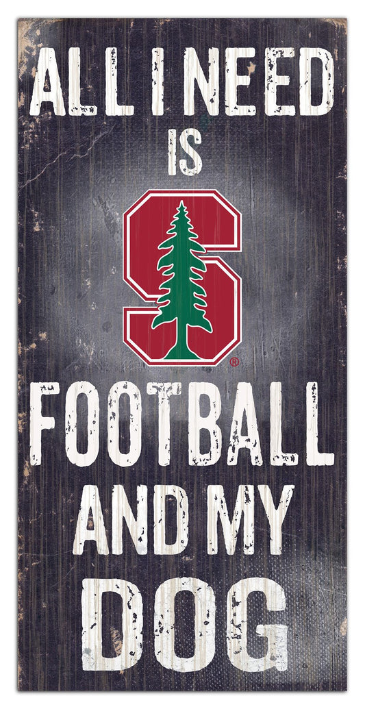 Stanford Cardinal "All I Need Is Football And My Dog" 6" x 12" Distressed Wood Sign by Fan Creations