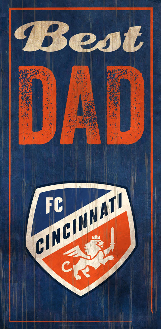 FC Cincinnati Best Dad 6" x 12" Sign by Fan Creations