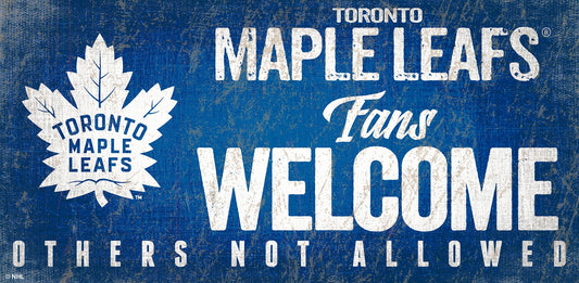 Toronto Maple Leafs Fans Welcome 6" x 12" Sign by Fan Creations