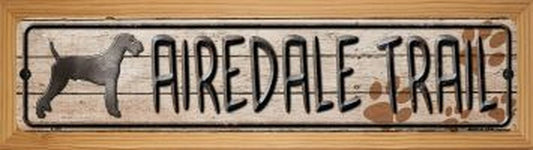 Airedale Trail 4" x 18" Novelty Wood Mounted Metal Street Sign WB-K-450