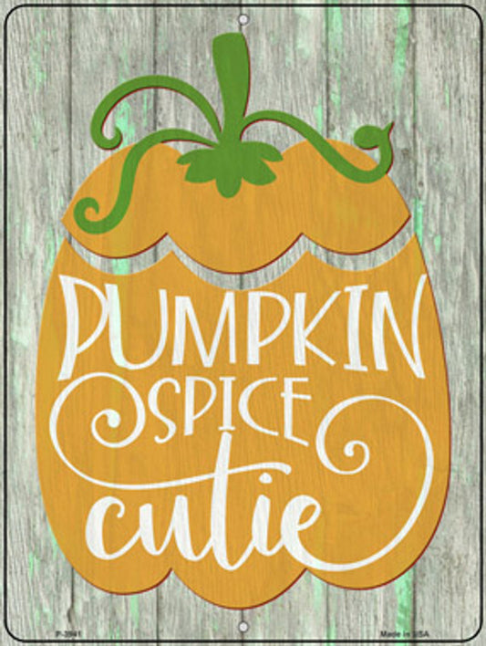 Pumpkin Spice Cutie Autumn 9" x 12" Aluminum Metal Parking Sign P-3941