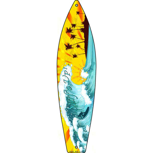Surf Up 17" x 4.5" Metal Novelty Surfboard Sign SB-030