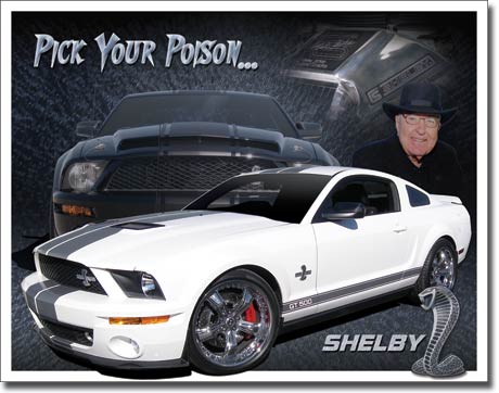 Shelby Mustang You Pick 12.5" x 16" Metal Tin Sign - 1610
