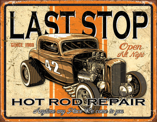 Last Stop Rods Repair Shop 16" x 12.5" Metal Tin Sign - 1696