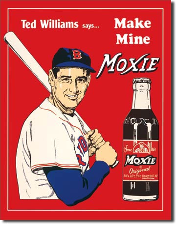 Ted Williams - Moxie Soda 12.5"x16" metal sign. Made of tin, predrilled holes for easy hanging  
