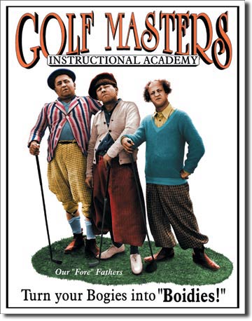 Stooges - Golf Masters 12.5" x 16" Metal Tin Sign - 696