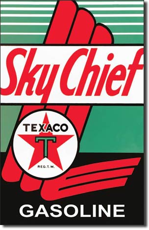 Texaco - Sky Chief 12.5" x 16" Metal Tin Sign - 805