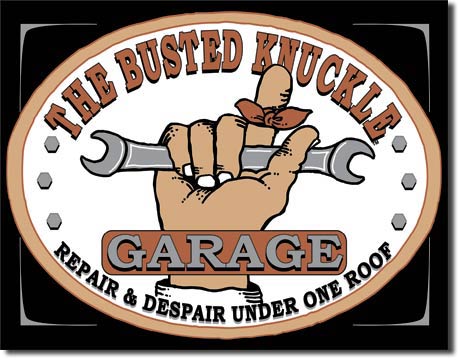 The Busted Knuckle Garage 16" x 12.5" Metal Tin Sign - 980