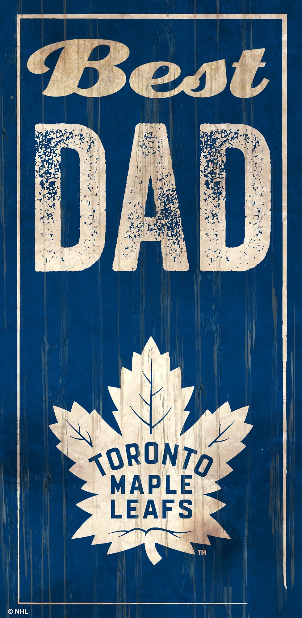 Toronto Maple Leafs Best Dad Sign by Fan Creations