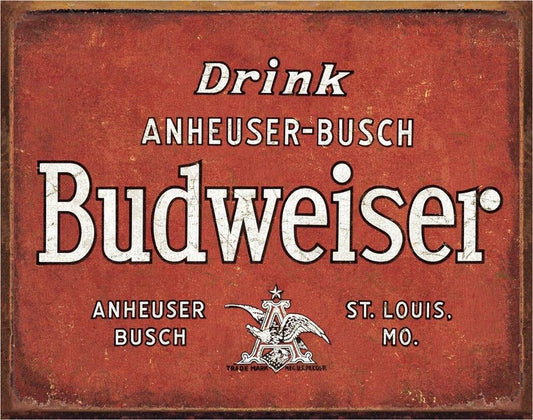 Budweiser - Drink 16" x 12.5" Metal Tin Sign - 1864