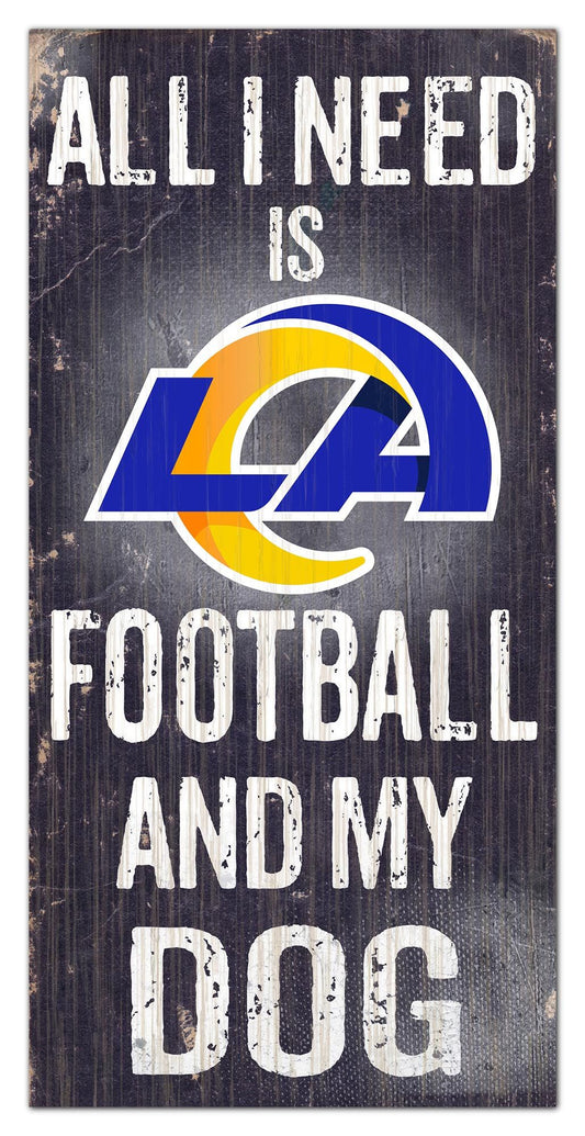 Los Angeles Rams - "All I Need Is Football And My Dog" -  6" x 12" Sign by Fan Creations