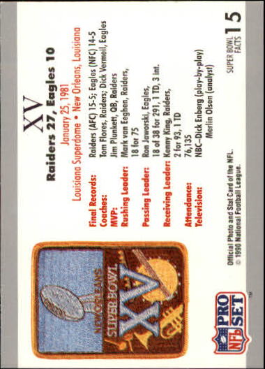 1990-91 Pro Set Super Bowl 160 #15 SB XV Ticket - Football Card