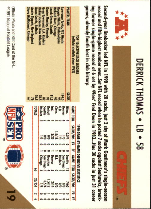 1991 Pro Set #19 Derrick Thomas COR/NFL Sack Leader/(Chiefs helmet on front) - Football Card