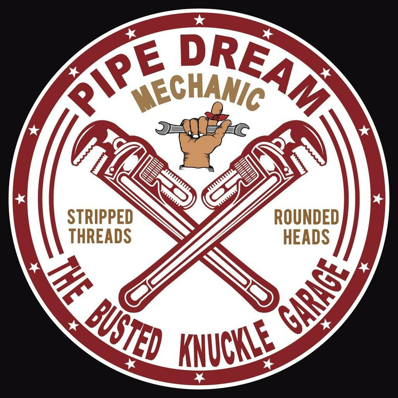 BKG - Pipe Dream Garage Round Metal Aluminum Sign - 2389