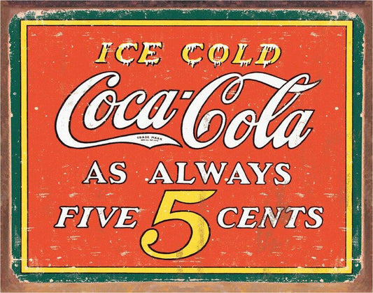 COKE - Always 5 Cents 16" x 12.5" Metal Tin Sign - 1471