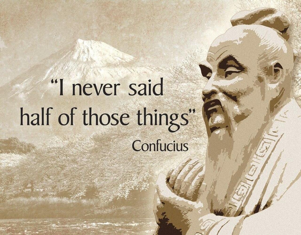Confucius - Didn't Say 16" x 12.5" Metal Tin Sign - 2231