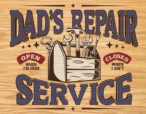 Dad's Repair Service 16" x 12.5" Metal Tin Sign - 2268