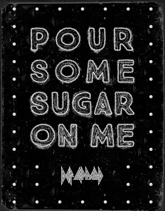 Def Leppard Sugar 12.5" x 16" Metal Tin Sign - 2644
