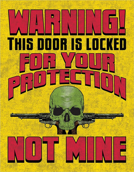 Door is Locked 12.5" x 16" Metal Tin Sign - 2292