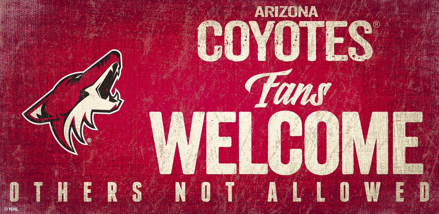 Arizona Coyotes Fans Welcome 6" x 12" Sign by Fan Creations