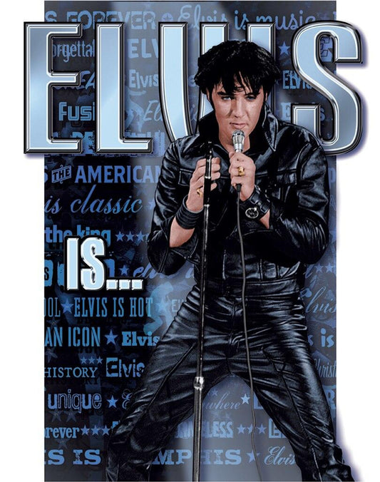 Elvis Is Metal Tin Sign - 1774