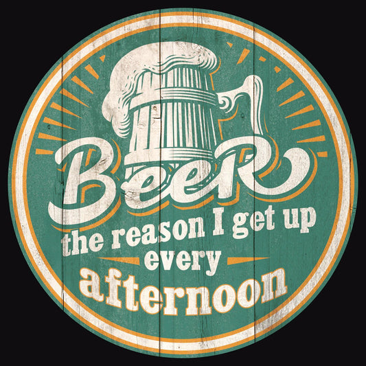 Beer - Afternoon Wakeup Round Metal Tin Sign - 2334