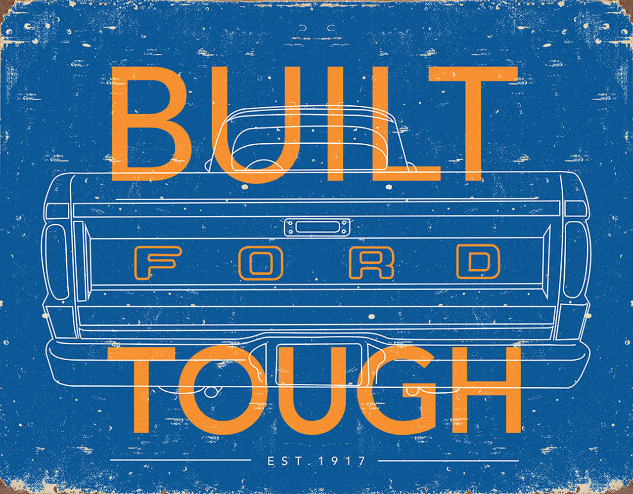Ford Tough 16" x 12.5" Metal Tin Sign - 2673