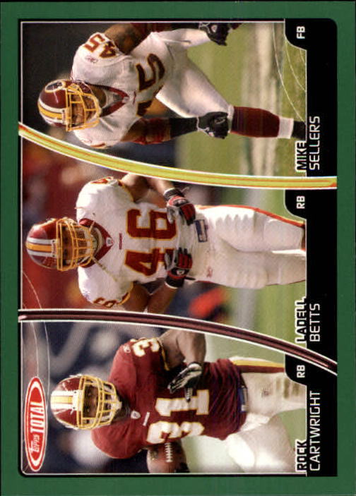2007 Topps Total #364 Rock Cartwright/Ladell Betts/Mike Sellers - Football Card EX-MT