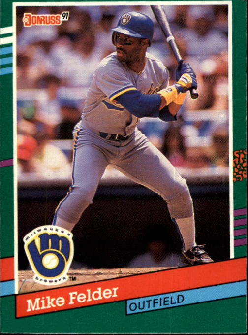 1991 Donruss #535 Mike Felder - Baseball Card NM-MT