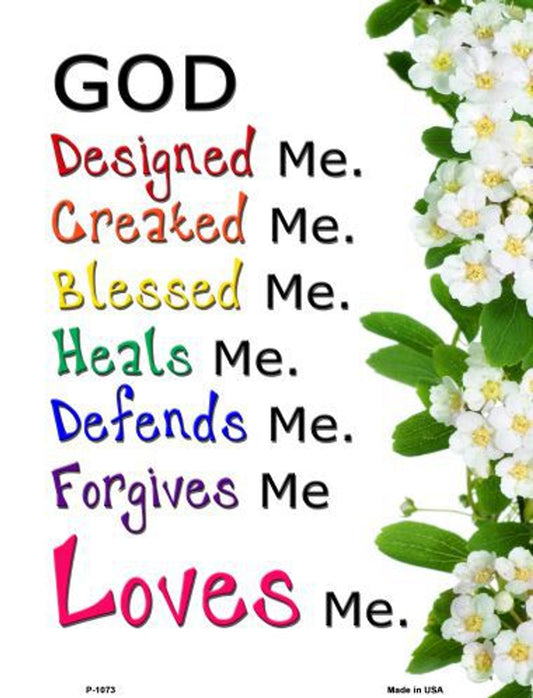 God Loves Me metal parking sign made in the USA, weather-resistant finish, with predrilled holes for easy mounting