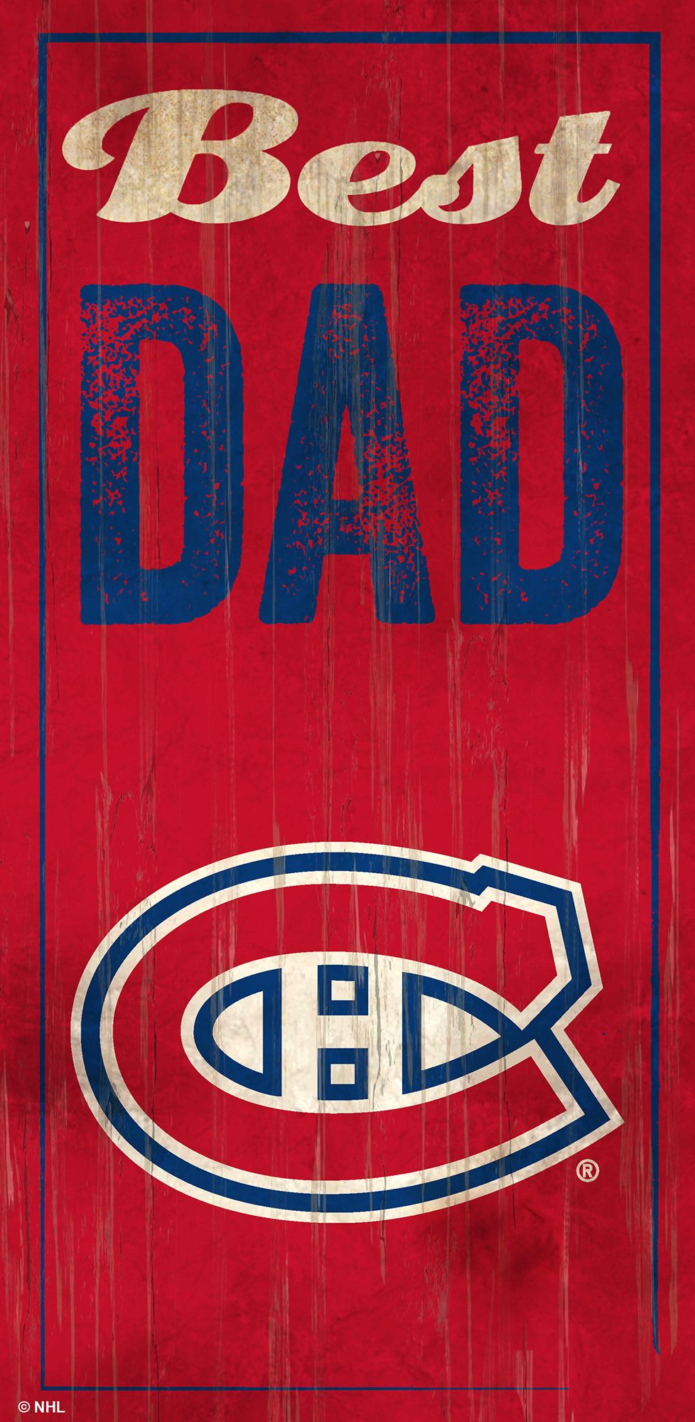 Montreal Canadiens Best Dad Sign by Fan Creations