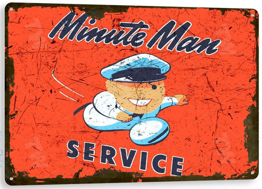 Minute Man Service Distressed Metal Tin Sign - A940