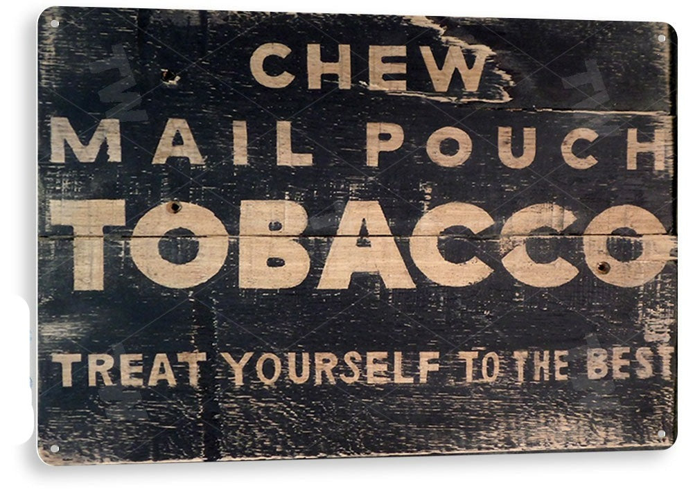 Mailpouch Tobacco Sign Metal Tin Sign A997