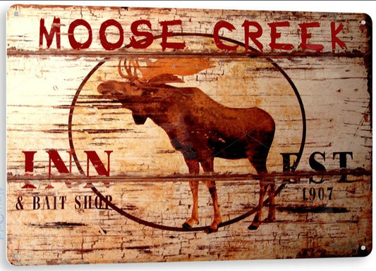 Moose Creek Inn Metal Tin Sign - B325