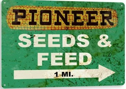Pioneer Seed Distressed Metal Tin Sign B580