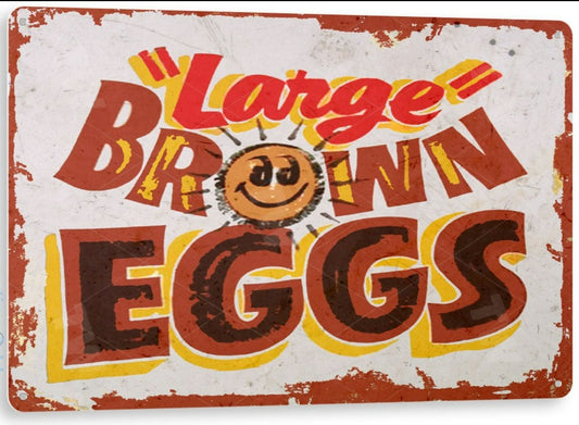 Brown Eggs Distressed Metal Tin Sign - C595