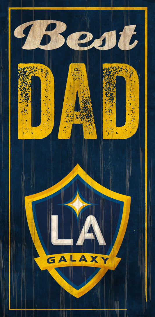 LA Galaxy Best Dad 6" x 12" Sign by Fan Creations