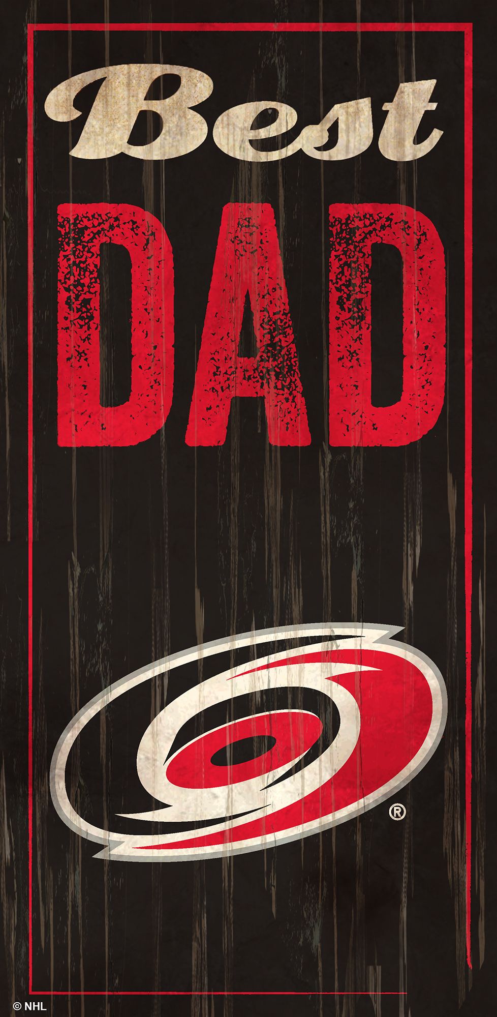 Carolina Hurricanes Best Dad Sign by Fan Creations
