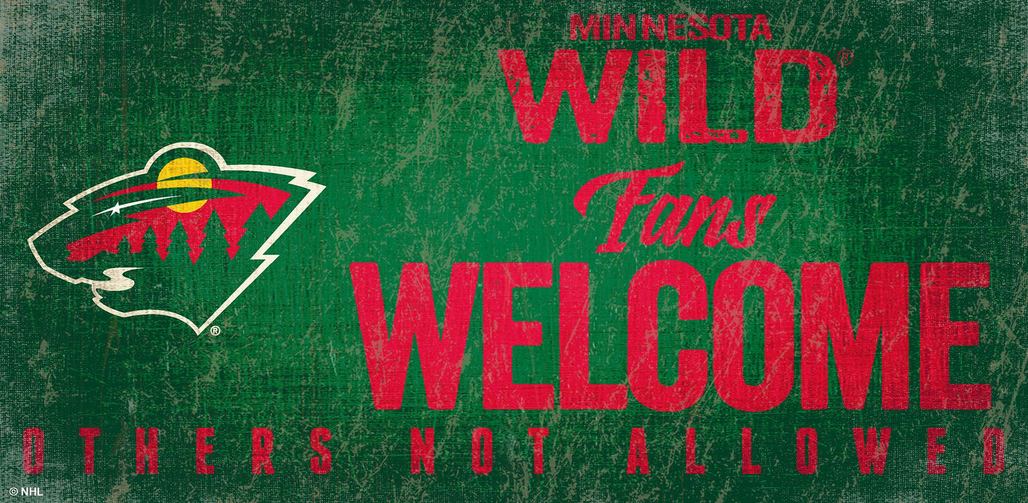 Minnesota Wild Fans Welcome 6" x 12" Sign by Fan Creations